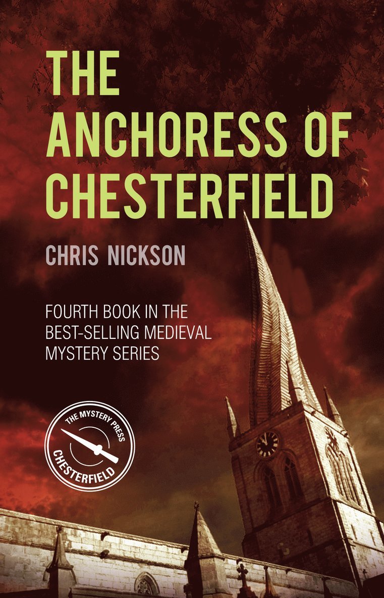 Chris Nickson - Anchoress of Chesterfield, Häftad