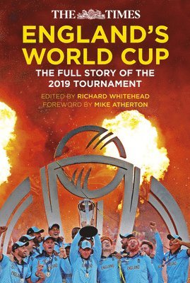 Richard Whitehead - The England's World Cup: The Full Story of the 2019 Tournament, Inbunden