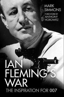 Ian Fleming's War 1