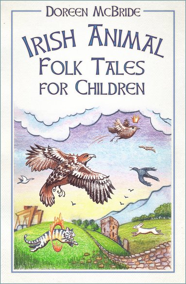 bokomslag Irish Animal Folk Tales for Children