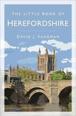 The Little Book of Herefordshire 1