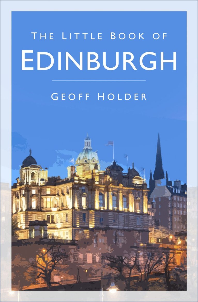 Geoff Holder - Little Book of Edinburgh, Häftad