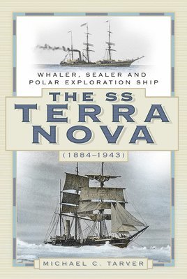 Michael C. Tarver - SS Terra Nova (1884-1943), Häftad