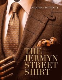 bokomslag The Jermyn Street Shirt