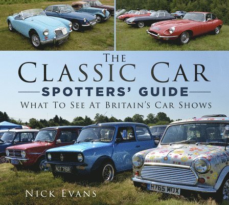 Nick Evans - Classic Car Spotters' Guide, Häftad