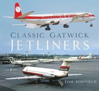 bokomslag Classic Gatwick Jetliners