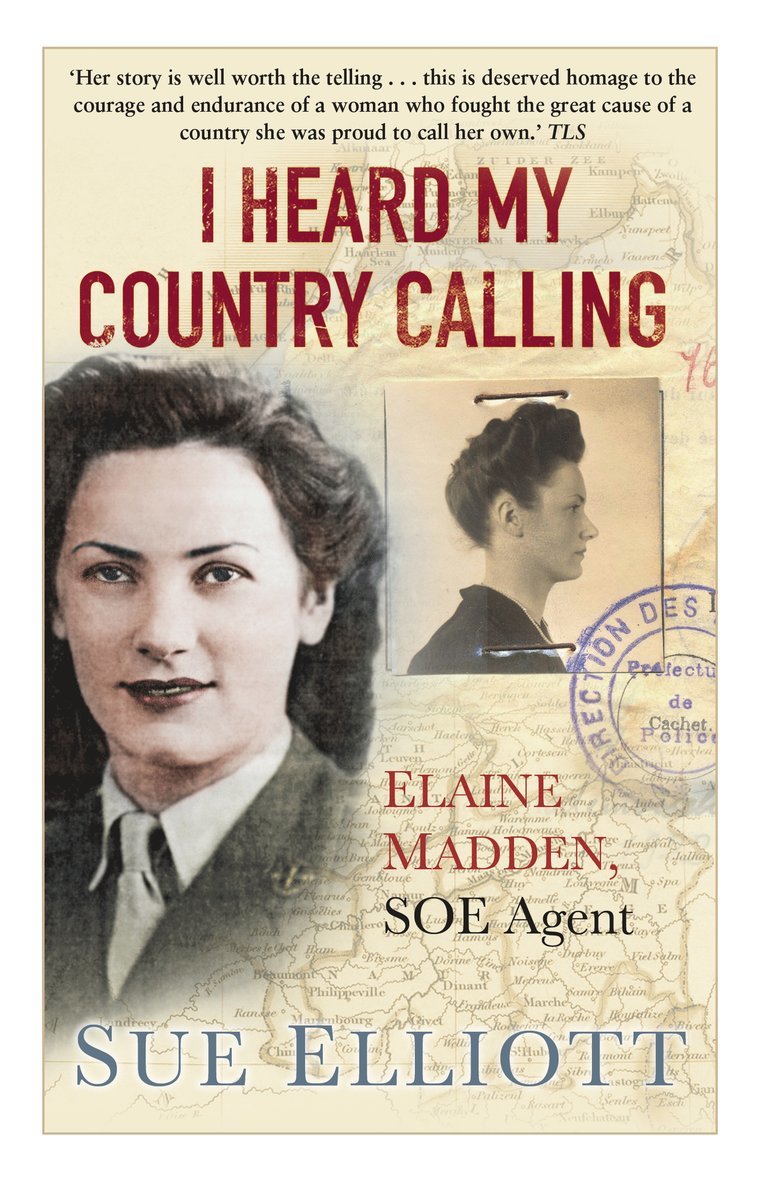 Sue Elliott - I Heard My Country Calling, Häftad