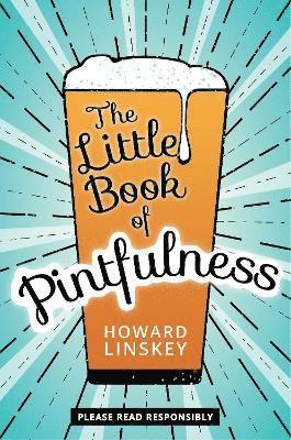 bokomslag Little Book of Pintfulness