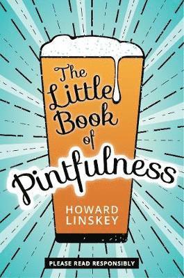 The Little Book of Pintfulness 1