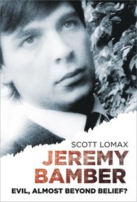 bokomslag Jeremy Bamber