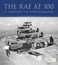 bokomslag The RAF at 100