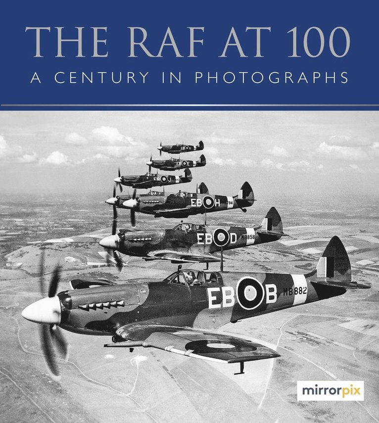 Mirrorpix - RAF at 100, Häftad