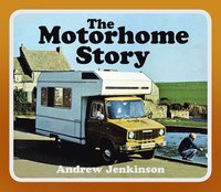 bokomslag The Motorhome Story