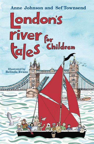 bokomslag London's River Tales for Children