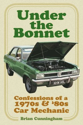 Under the Bonnet 1