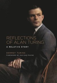 bokomslag Reflections of Alan Turing