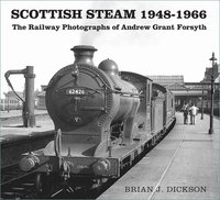bokomslag Scottish Steam 1948-1966