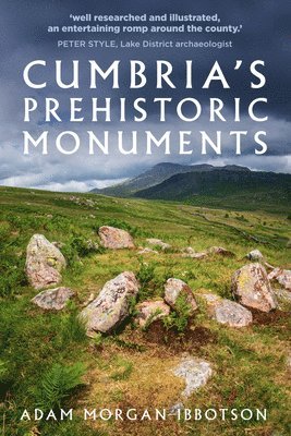 bokomslag Cumbria's Prehistoric Monuments