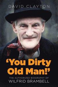 bokomslag 'You Dirty Old Man!'