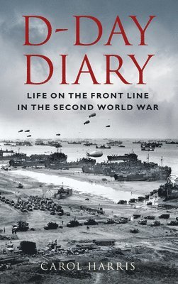 D-Day Diary 1