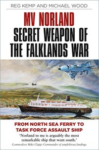 bokomslag MV Norland, Secret Weapon of the Falklands War