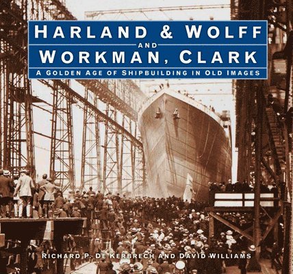 Harland & Wolff and Workman Clark 1