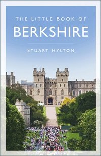 bokomslag The Little Book of Berkshire