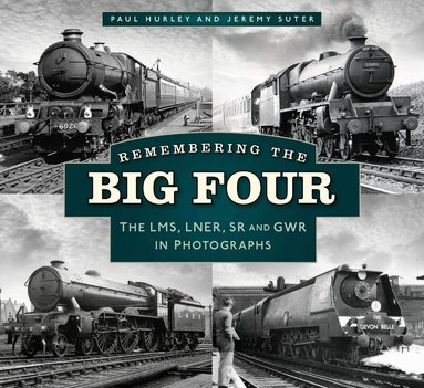 Paul Hurley, Jeremy Suter - Remembering the Big Four, Häftad