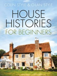bokomslag House Histories for Beginners