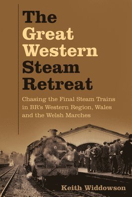 The Great Western Steam Retreat 1