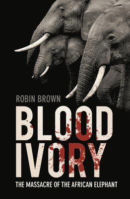 Blood Ivory 1