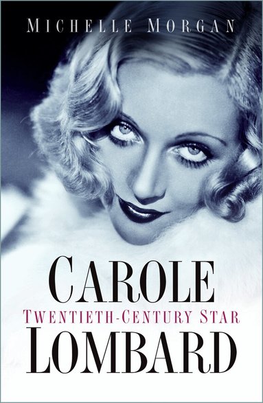 Michelle Morgan - Carole Lombard, Häftad