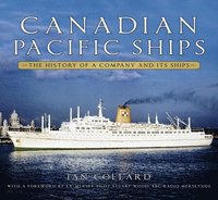 bokomslag Canadian Pacific Ships