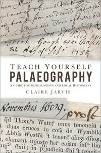 bokomslag Teach Yourself Palaeography