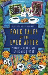 bokomslag Folk Tales of the Ever After
