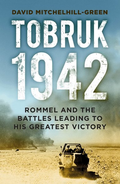 David Mitchelhill-Green - Tobruk 1942, Häftad