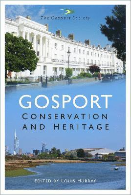 Gosport: Conservation and Heritage 1