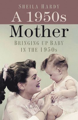 A 1950s Mother 1