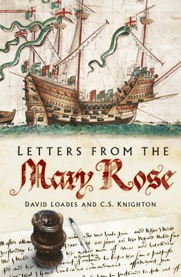 Letters from the Mary Rose 1