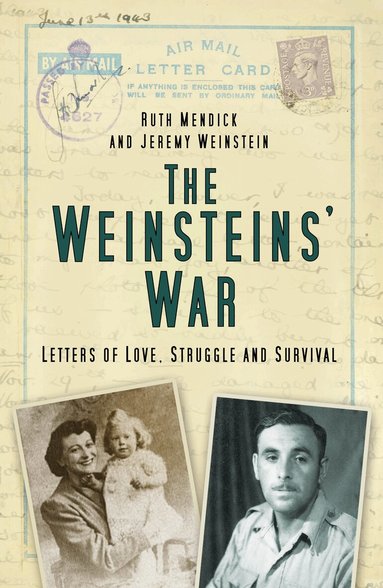 Ruth Mendick, Jeremy Weinstein - Weinsteins' War, Häftad