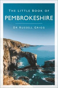 bokomslag The Little Book of Pembrokeshire