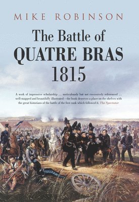 The Battle of Quatre Bras 1815 1