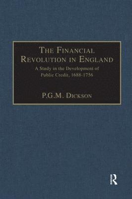 The Financial Revolution in England 1