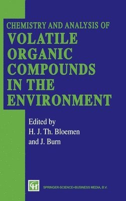 bokomslag Chemistry and Analysis of Volatile Organic Compounds in the Environment