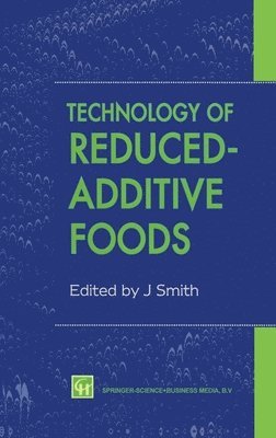 Technology of Reduced-additive Foods 1