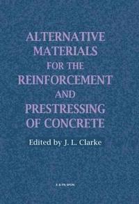 bokomslag Alternative Materials for the Reinforcement and Prestressing of Concrete