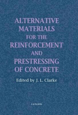 Alternative Materials for the Reinforcement and Prestressing of Concrete 1