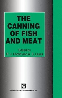 bokomslag The Canning of Fish and Meat
