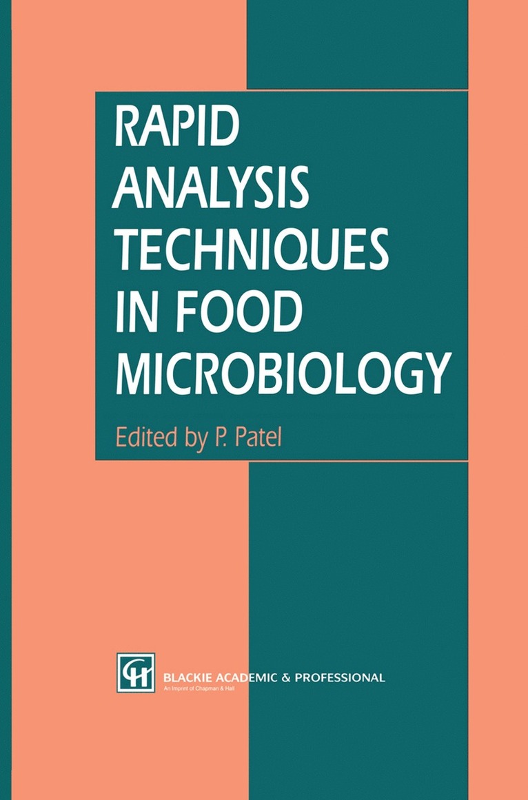P. Patel - Rapid Analysis Techniques in Food Microbiology, Inbunden