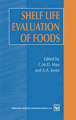 bokomslag Shelf Life Evaluation of Foods